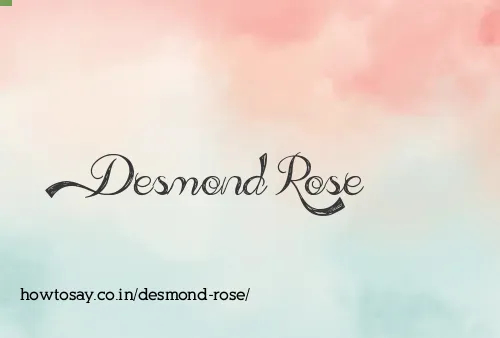 Desmond Rose