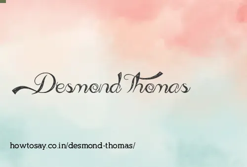 Desmond Thomas