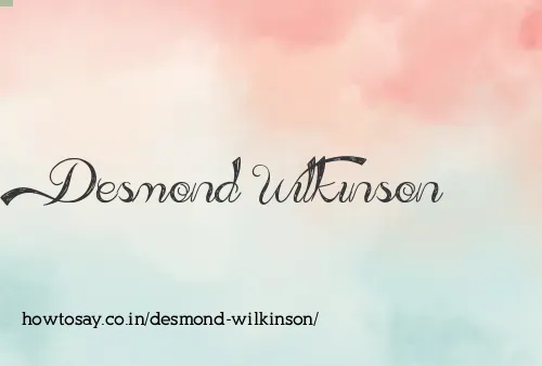 Desmond Wilkinson