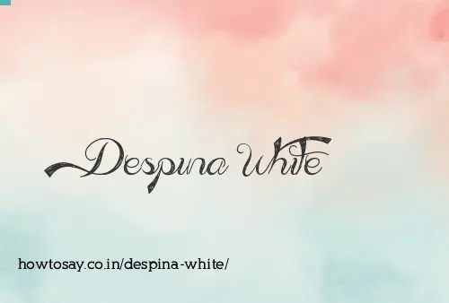 Despina White
