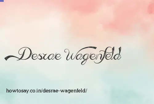 Desrae Wagenfeld