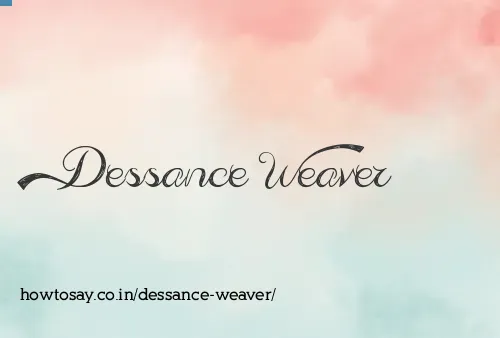 Dessance Weaver