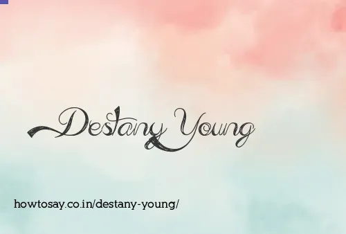 Destany Young