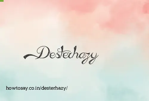 Desterhazy
