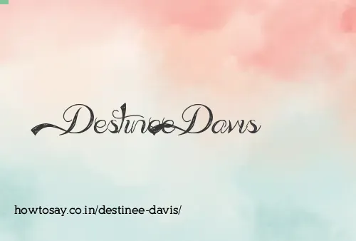 Destinee Davis