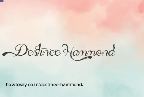 Destinee Hammond