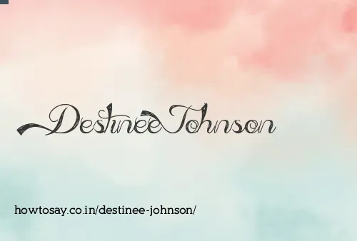 Destinee Johnson