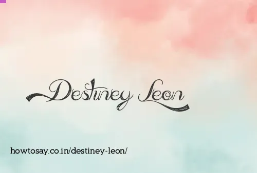 Destiney Leon
