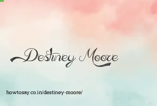 Destiney Moore