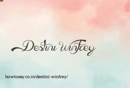 Destini Winfrey