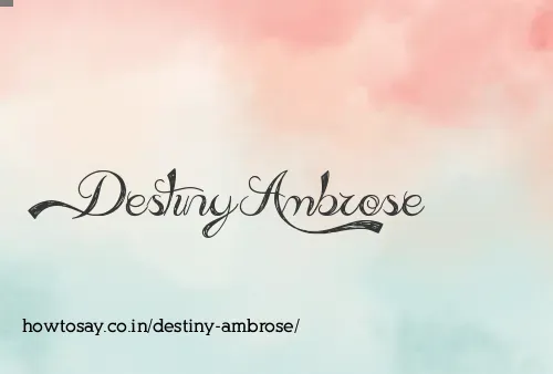 Destiny Ambrose