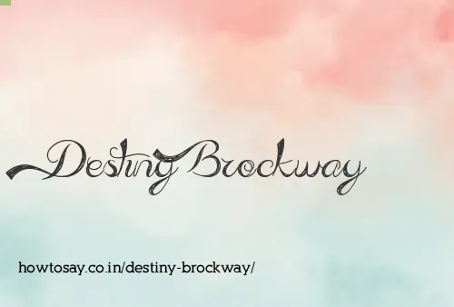 Destiny Brockway
