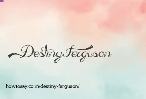 Destiny Ferguson