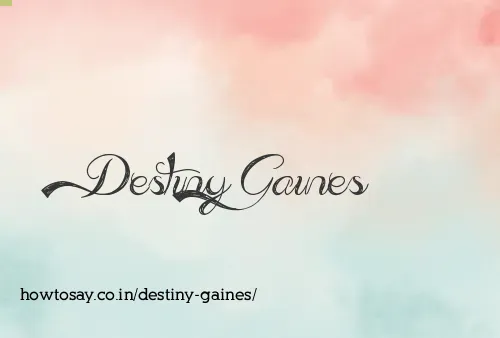 Destiny Gaines