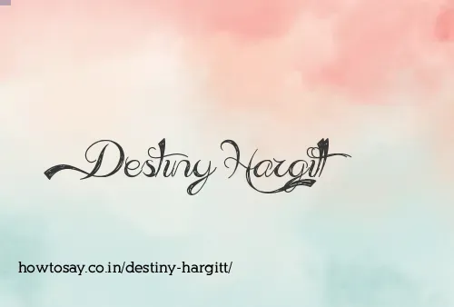 Destiny Hargitt