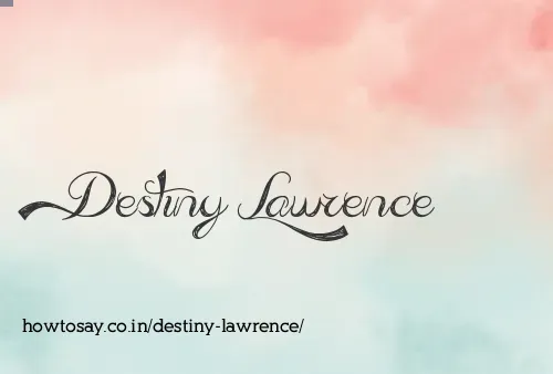 Destiny Lawrence