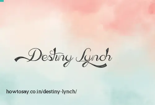Destiny Lynch