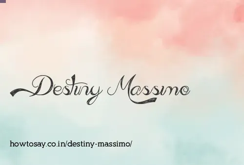 Destiny Massimo