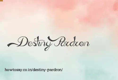 Destiny Pardron