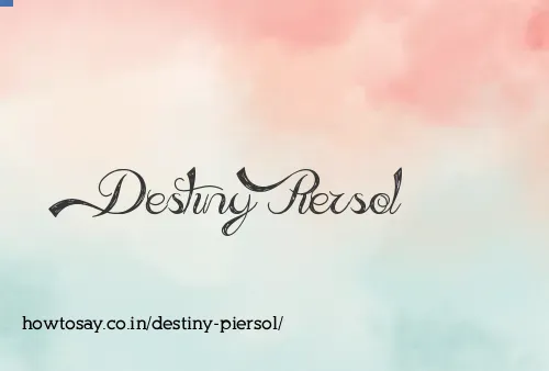 Destiny Piersol