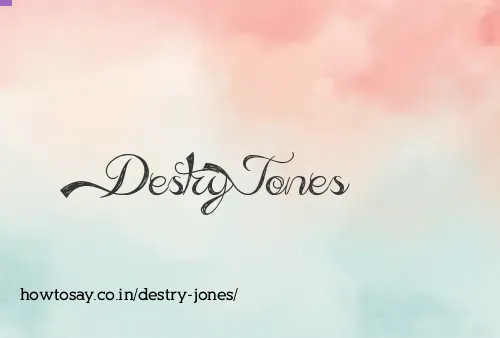 Destry Jones
