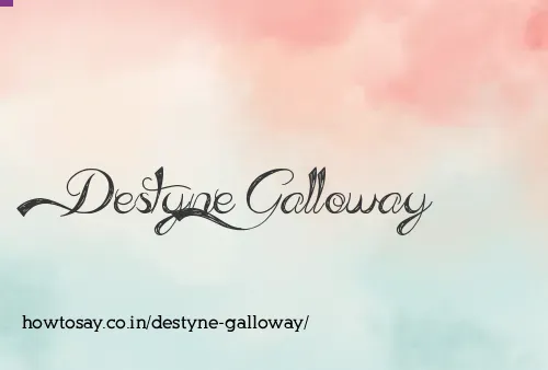 Destyne Galloway