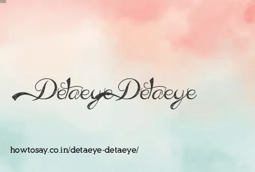 Detaeye Detaeye