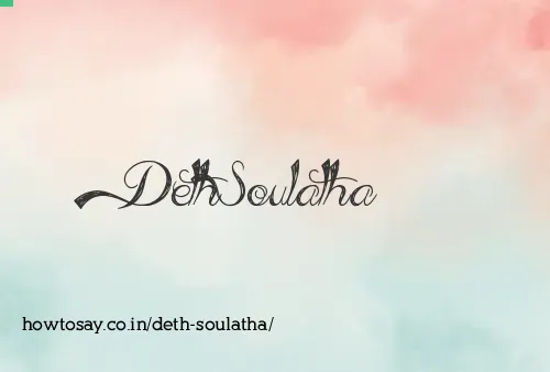 Deth Soulatha