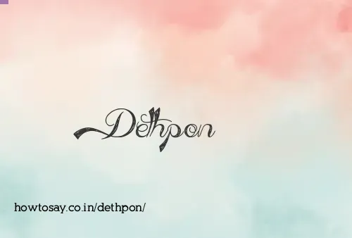 Dethpon