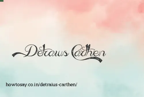 Detraius Carthen