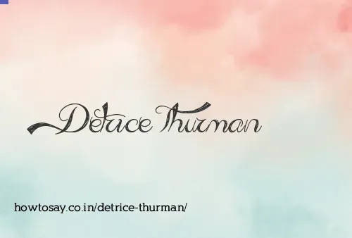 Detrice Thurman