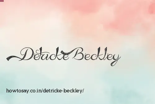 Detricke Beckley