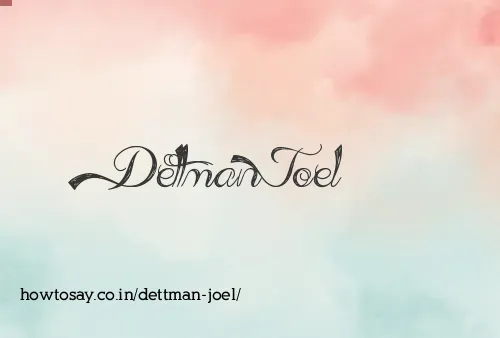 Dettman Joel