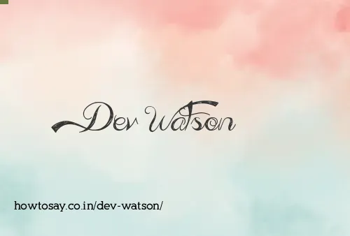 Dev Watson
