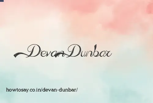 Devan Dunbar