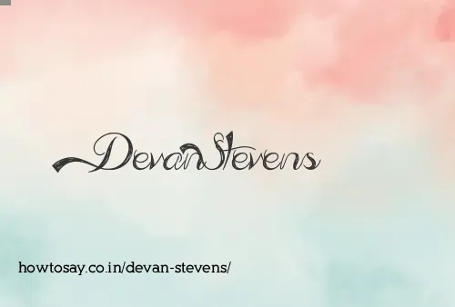 Devan Stevens