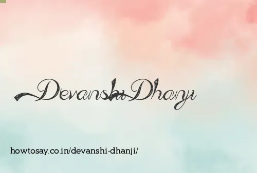 Devanshi Dhanji