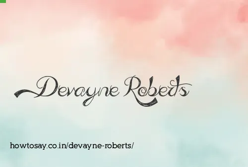 Devayne Roberts