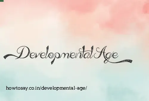 Developmental Age
