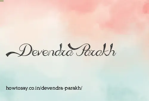 Devendra Parakh