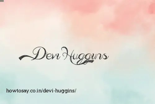 Devi Huggins