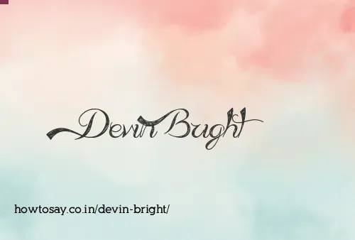 Devin Bright