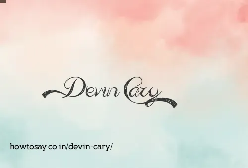 Devin Cary