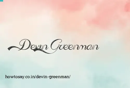 Devin Greenman