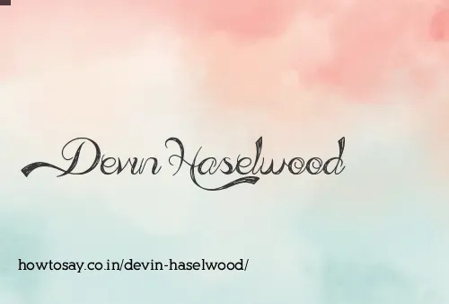 Devin Haselwood