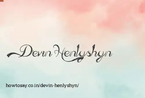 Devin Henlyshyn