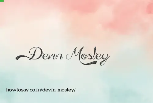 Devin Mosley