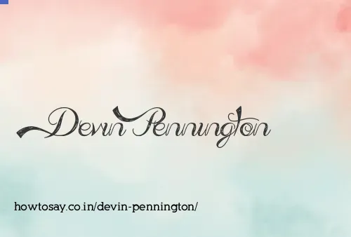 Devin Pennington