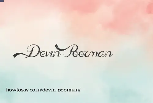 Devin Poorman
