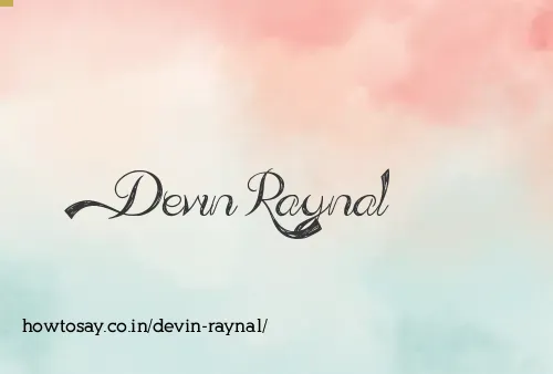 Devin Raynal
